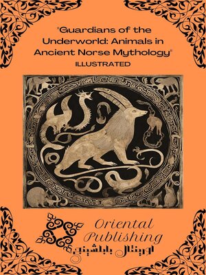 cover image of Guardians of the Underworld Animals in Ancient Norse Mythology